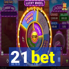 21 bet