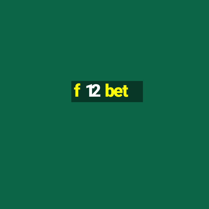 f 12 bet