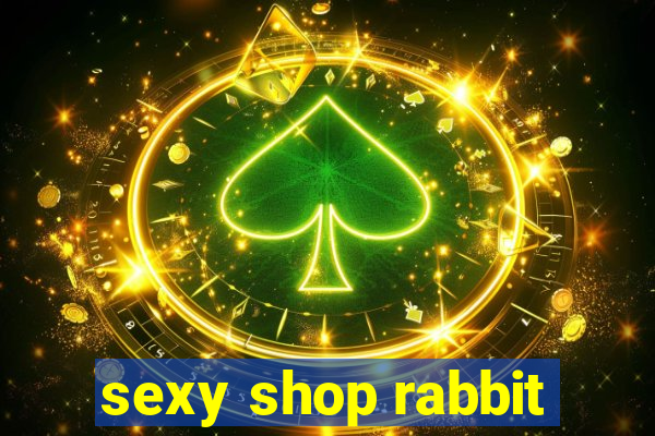 sexy shop rabbit