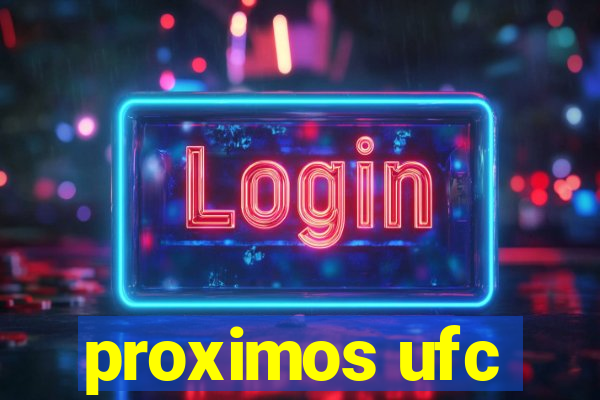 proximos ufc