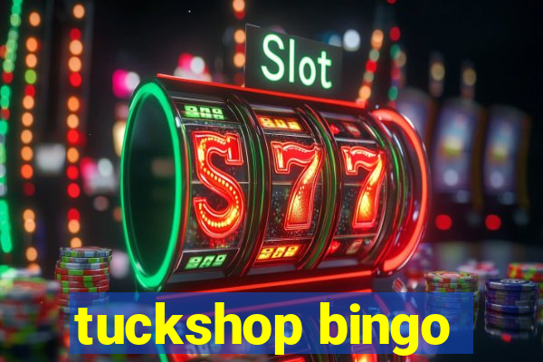 tuckshop bingo