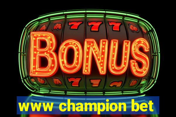 www champion bet