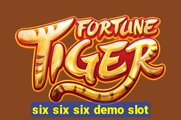 six six six demo slot