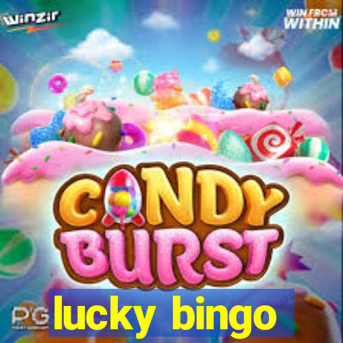 lucky bingo