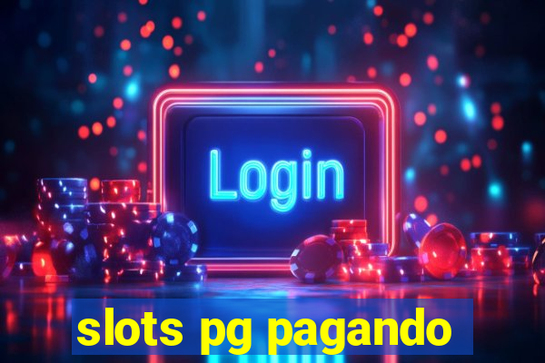 slots pg pagando