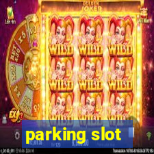 parking slot