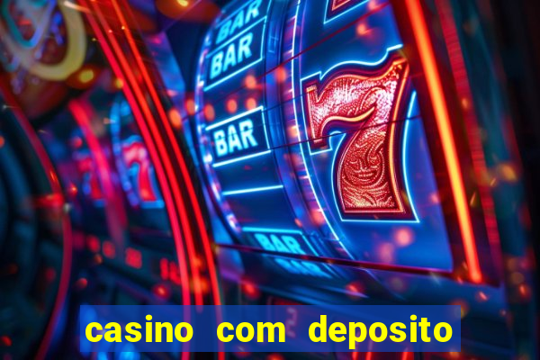 casino com deposito de 5 reais