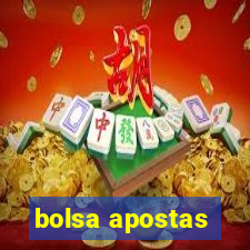 bolsa apostas