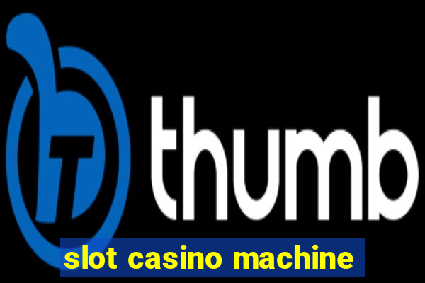 slot casino machine