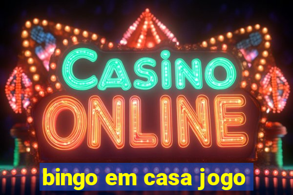 bingo em casa jogo