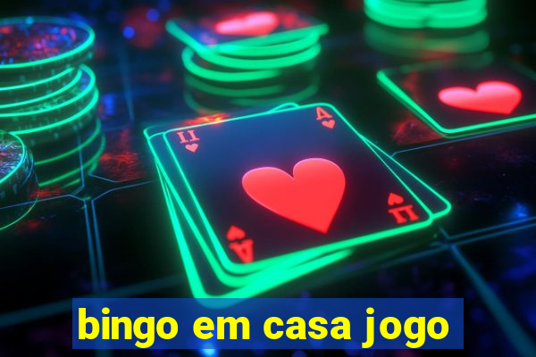 bingo em casa jogo