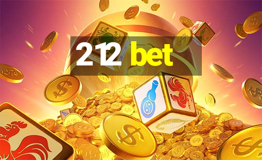 212 bet