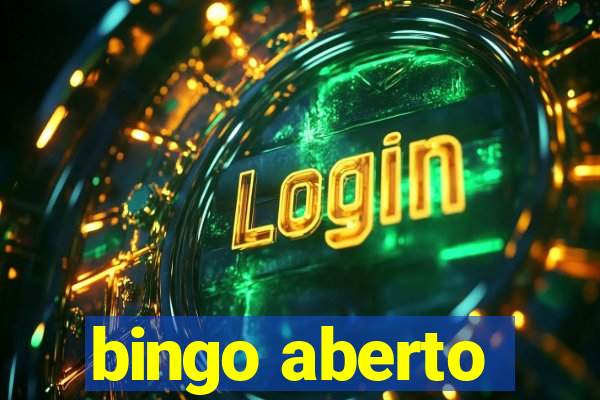 bingo aberto