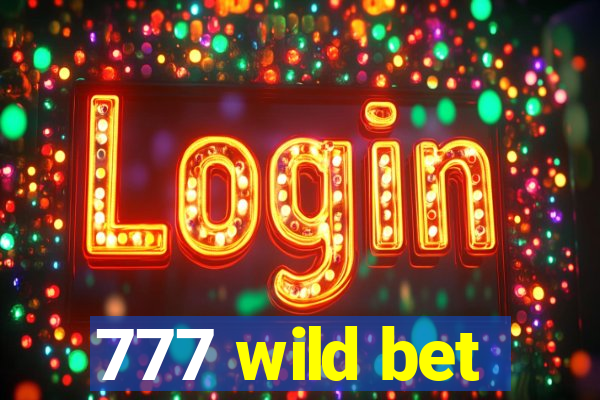 777 wild bet