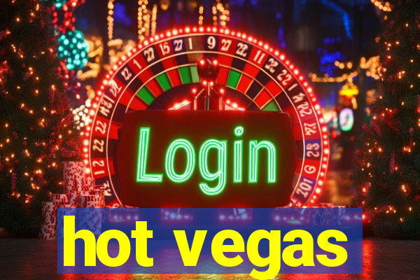 hot vegas