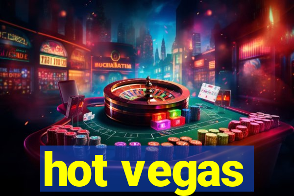 hot vegas