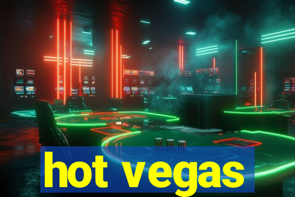 hot vegas