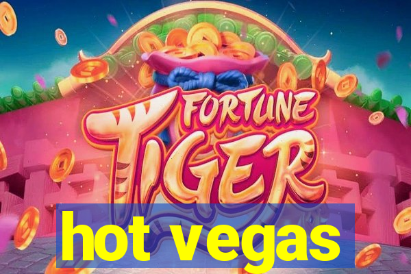 hot vegas