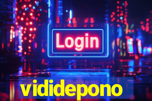 vididepono