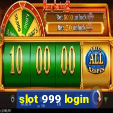 slot 999 login