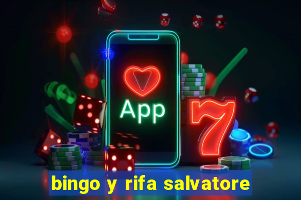 bingo y rifa salvatore