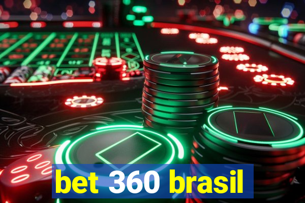 bet 360 brasil