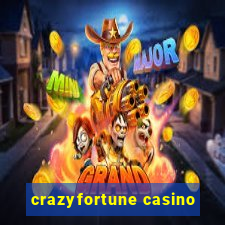 crazyfortune casino