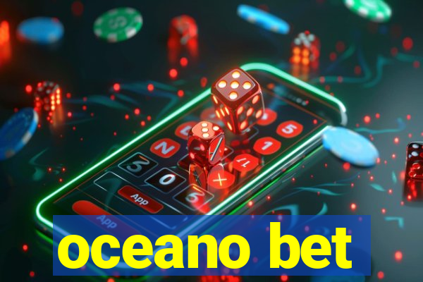 oceano bet