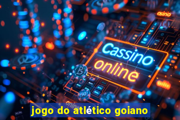 jogo do atlético goiano