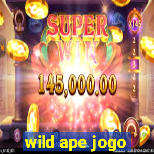 wild ape jogo