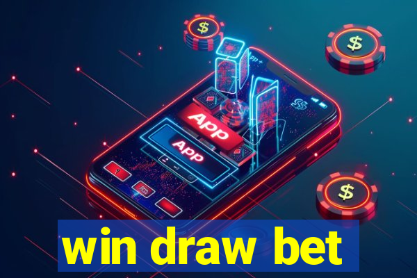 win draw bet