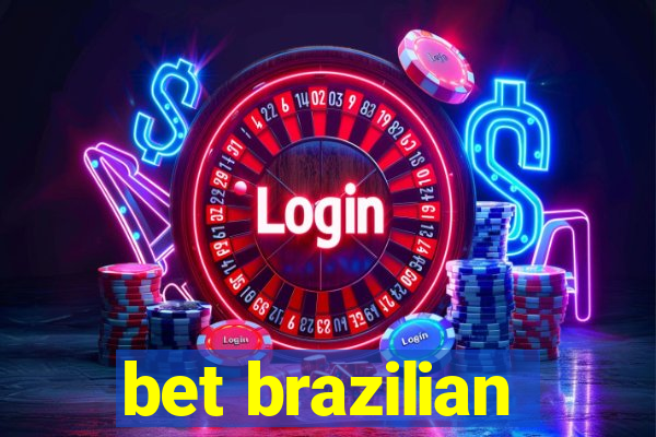 bet brazilian