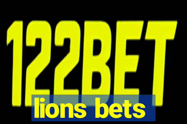 lions bets