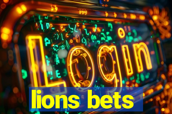 lions bets