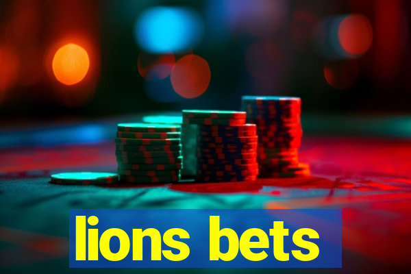 lions bets