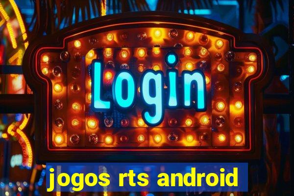 jogos rts android