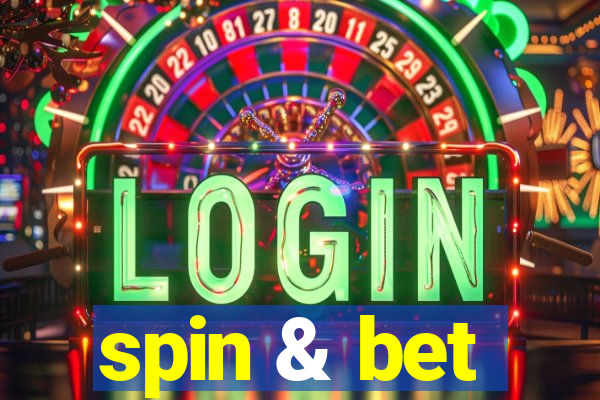 spin & bet