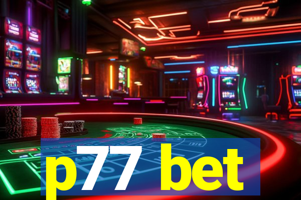 p77 bet