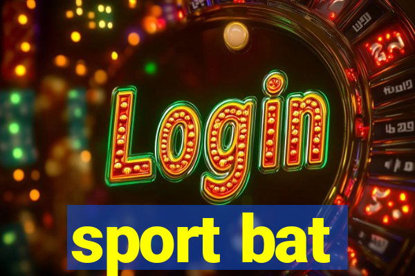 sport bat