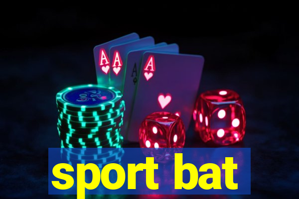 sport bat