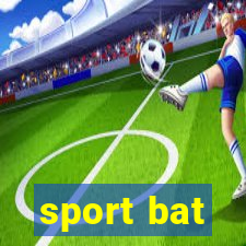 sport bat