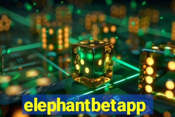 elephantbetapp