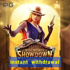 instant withdrawal online casino canada