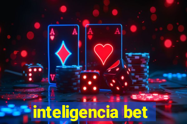 inteligencia bet