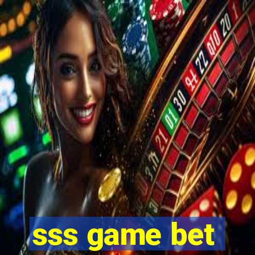 sss game bet