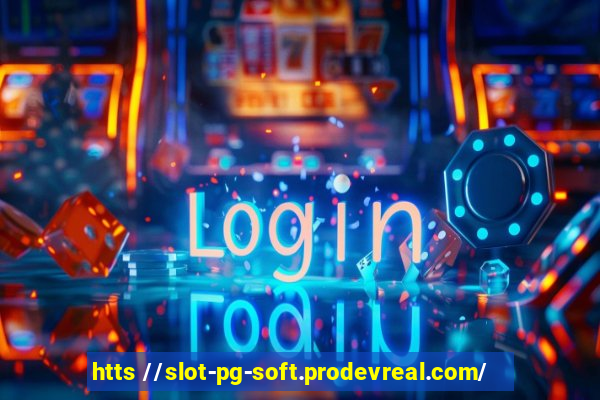 htts //slot-pg-soft.prodevreal.com/