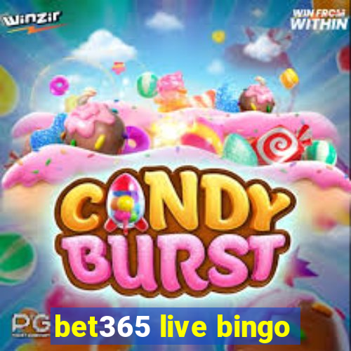 bet365 live bingo