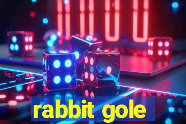 rabbit gole