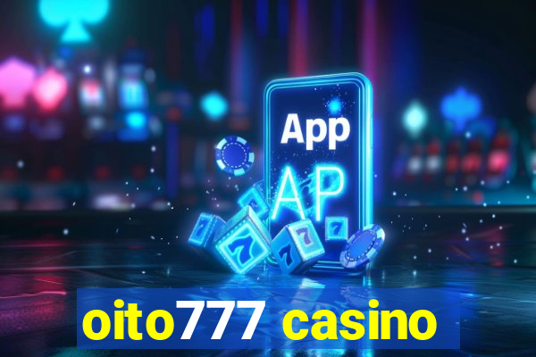 oito777 casino