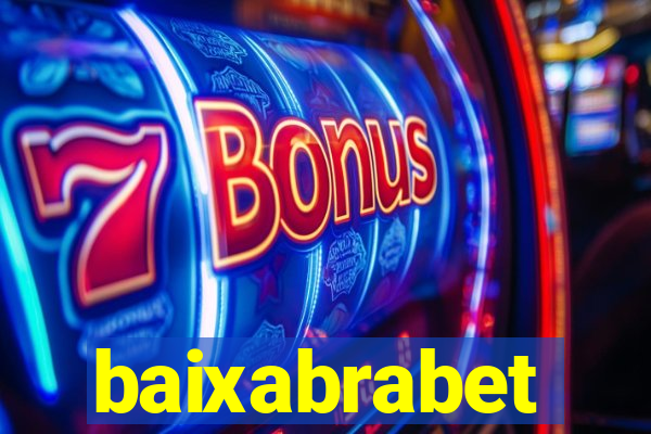 baixabrabet